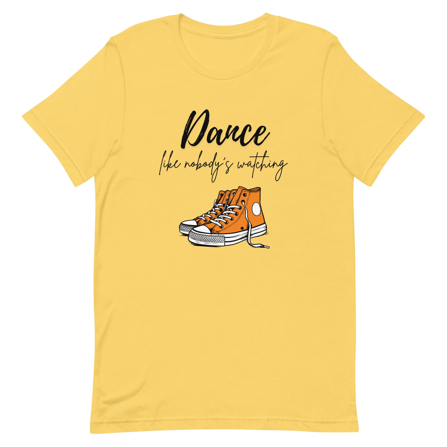 Yellow unisex dance t-shirt with the phrase “Dance Like Nobody’s Watching”. A carefree and uplifting design for those who dance freely and unapologetically.