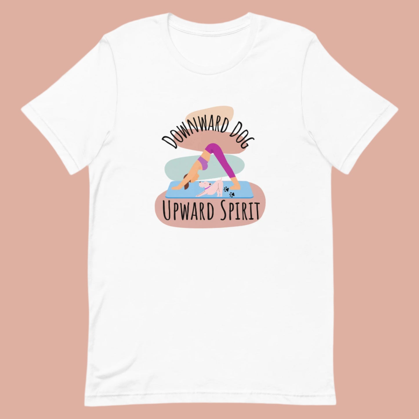 White yoga t-shirt with ‘Downward Dog, Upward Spirit’ quote