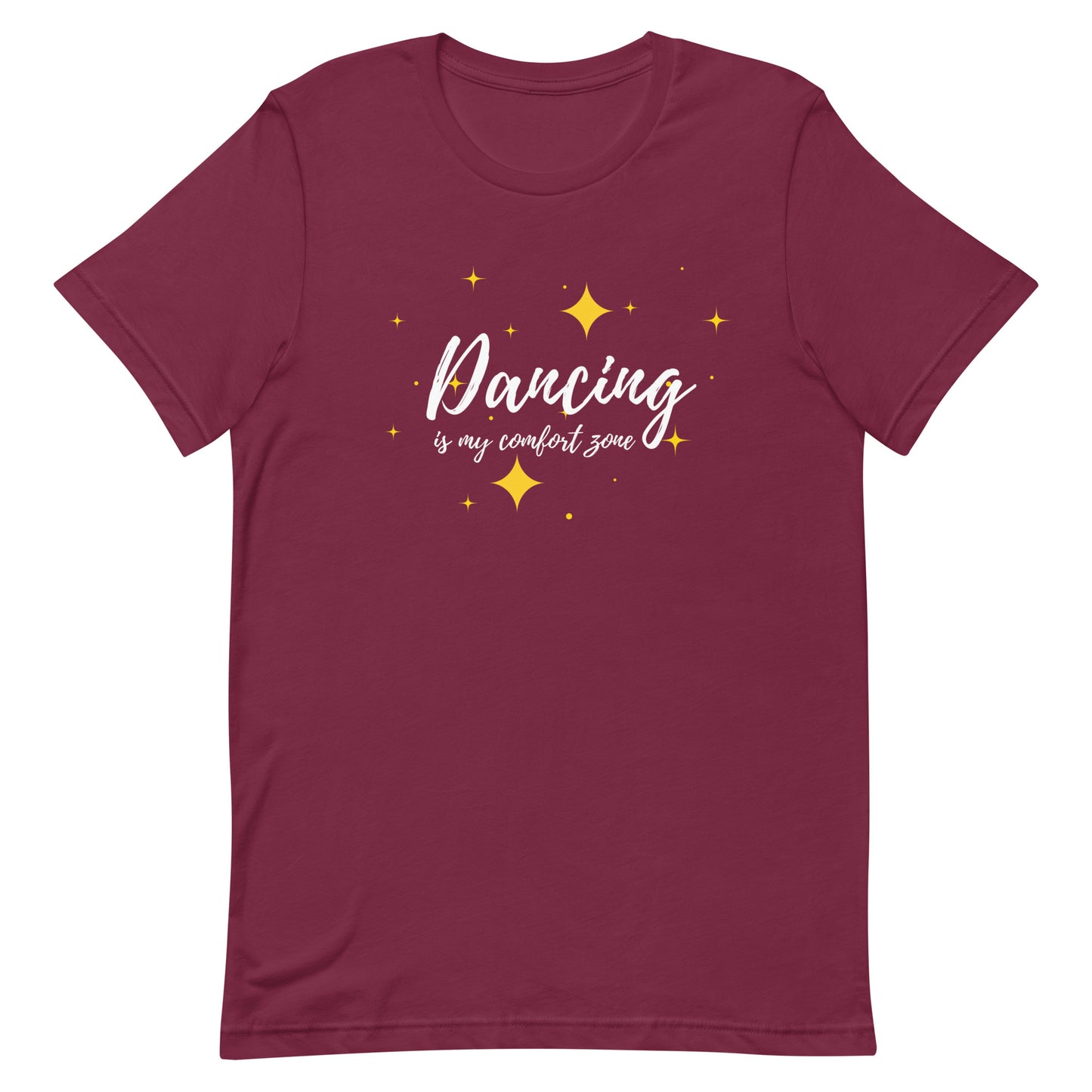 Maroon unisex dance tee with phrase "Dancing is my comfort zone"