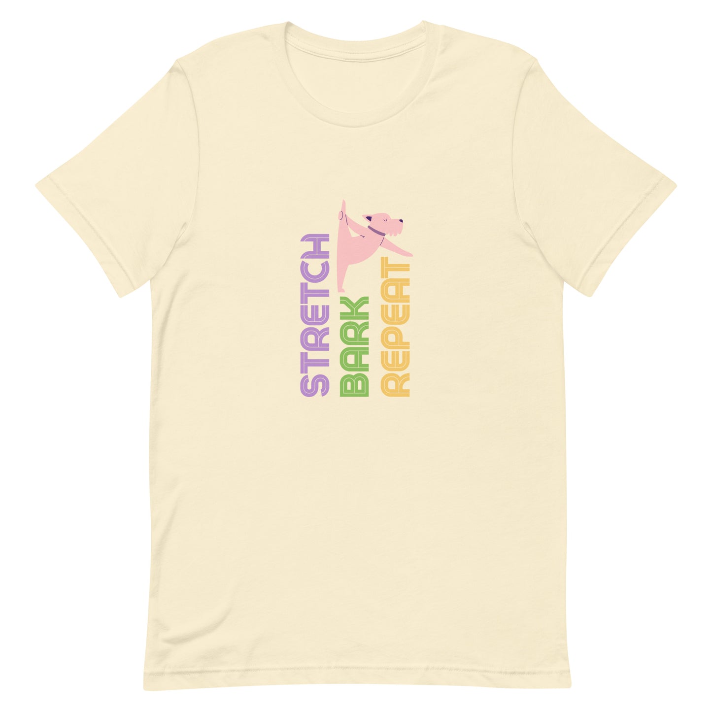 Natural unisex yoga t-shirt with the phrase “Stretch. Bark. Repeat.” displayed alongside a cartoon dog in a playful stretching pose.