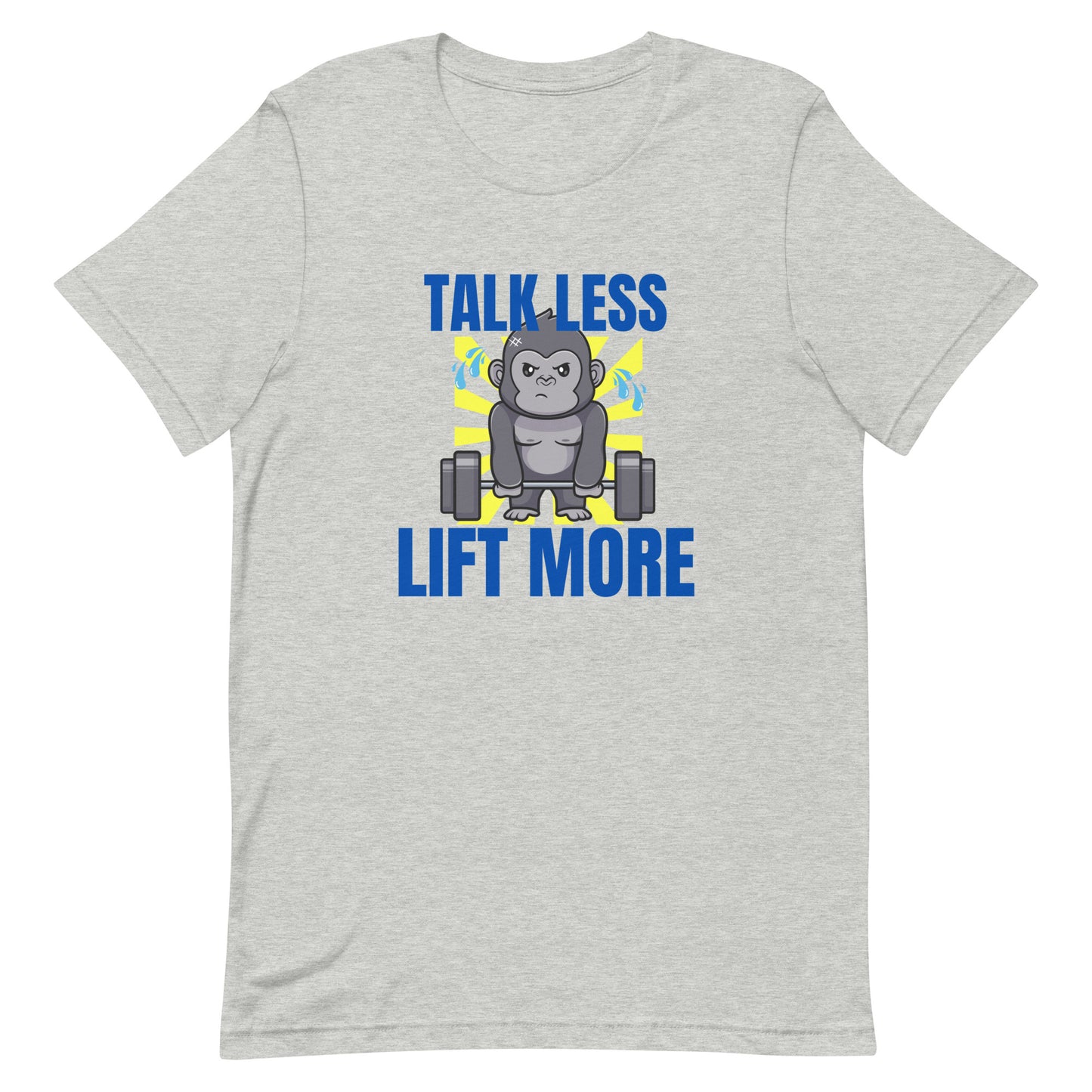 Heather grey unisex gym t-shirt featuring the phrase “Talk Less Lift More”