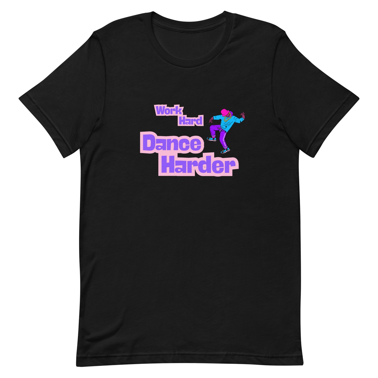 Black unisex dance t-shirt with the phrase “Work Hard Dance Harder” in strong, motivational font. A bold and empowering tee for go-getters who recharge through movement and music.