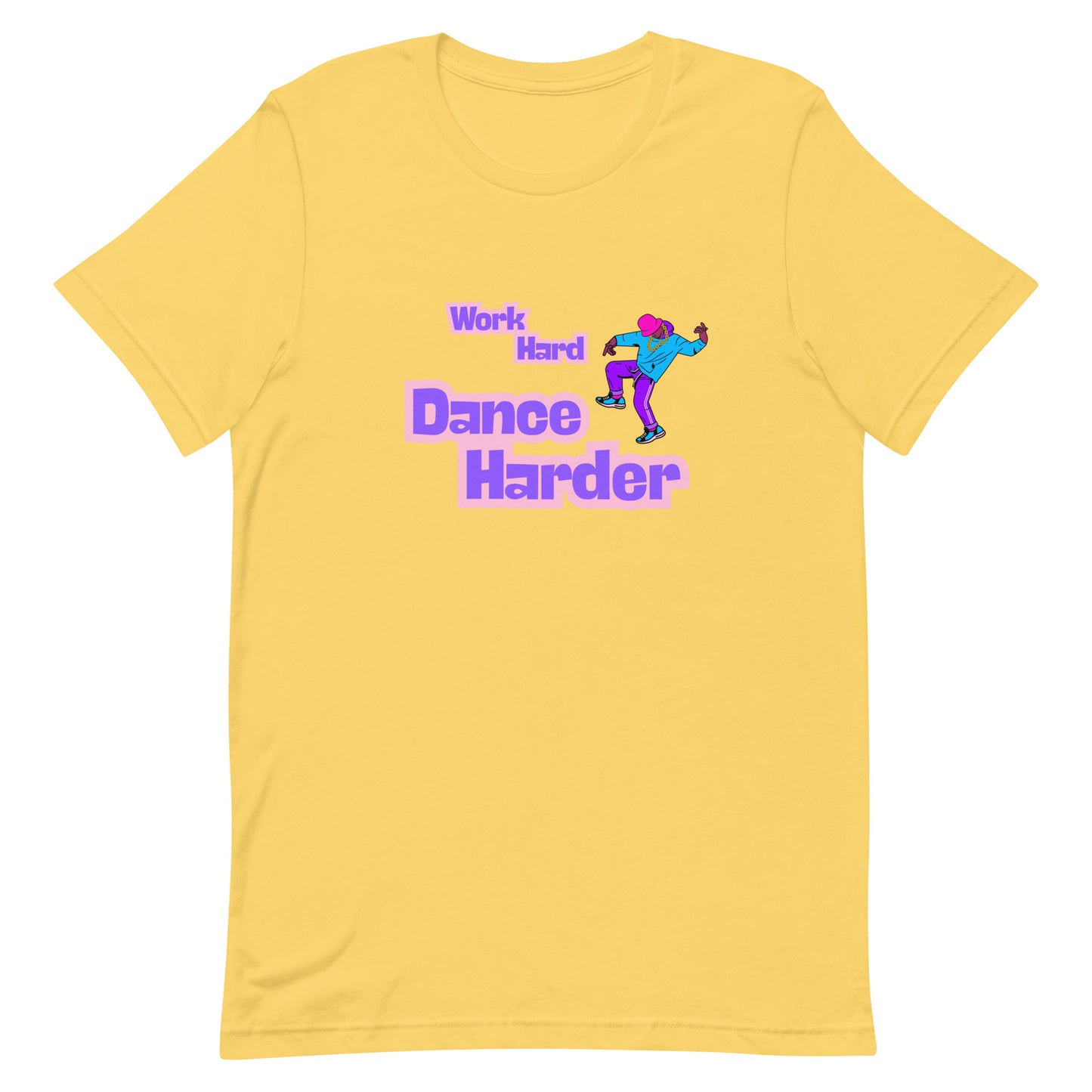Yellow unisex dance t-shirt with the phrase “Work Hard Dance Harder” in strong, motivational font. A bold and empowering tee for go-getters who recharge through movement and music.