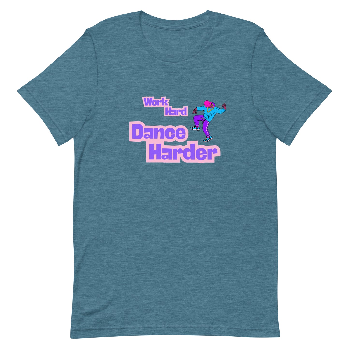 Heather Deep Teal unisex dance t-shirt with the phrase “Work Hard Dance Harder” in strong, motivational font. A bold and empowering tee for go-getters who recharge through movement and music.