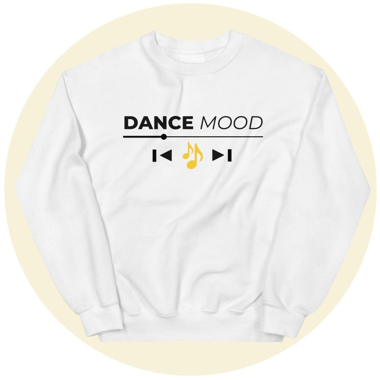 White Dance Mood On sweatshirt with black text and yellow music note printed design, displayed on a light yellow circle background.