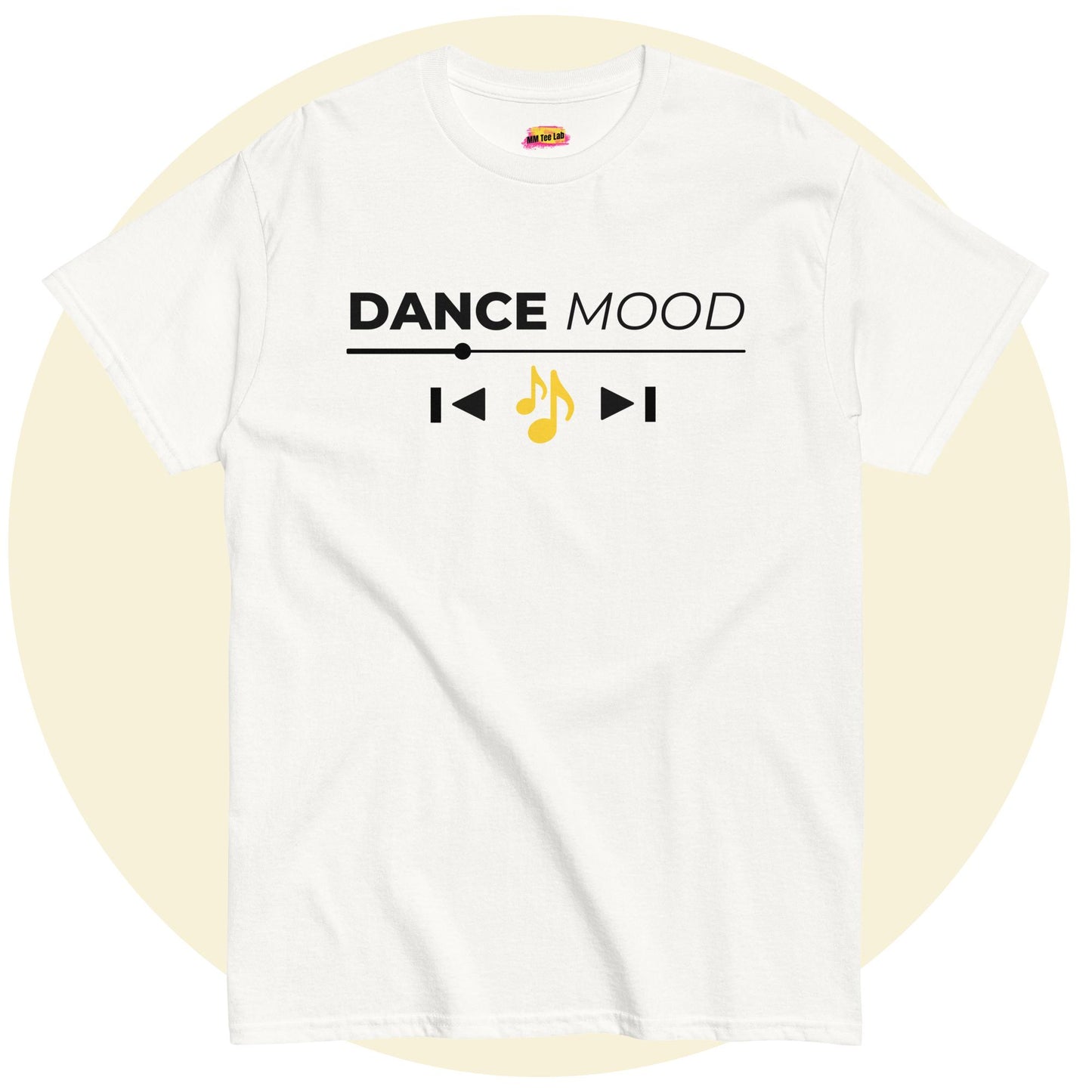 White Dance Mood On t-shirt with black text and yellow music note design, displayed on a light yellow circle background.