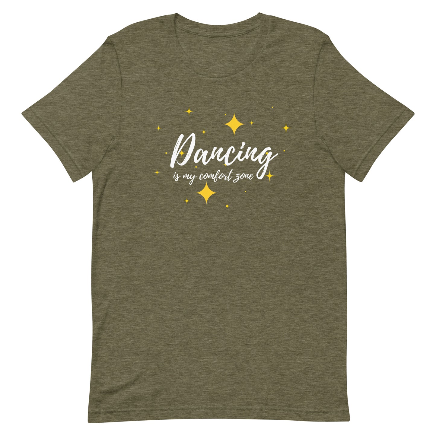 Heather Olive unisex dance tee with phrase "Dancing is my comfort zone" lay flat on a white background