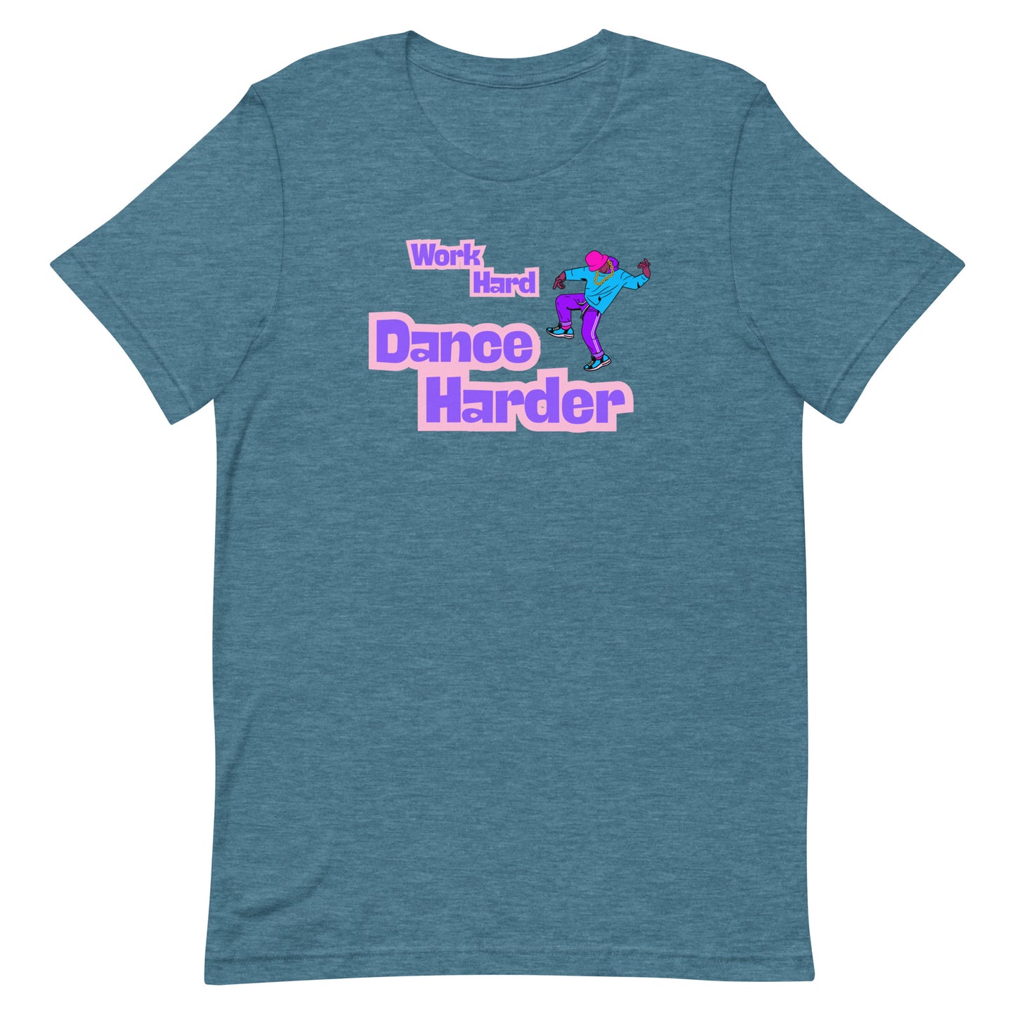 Front view of “Work Hard Dance Harder” unisex t-shirt heather deep teal – motivational dance tee featuring a colorful dancer graphic by MM Tee Lab.