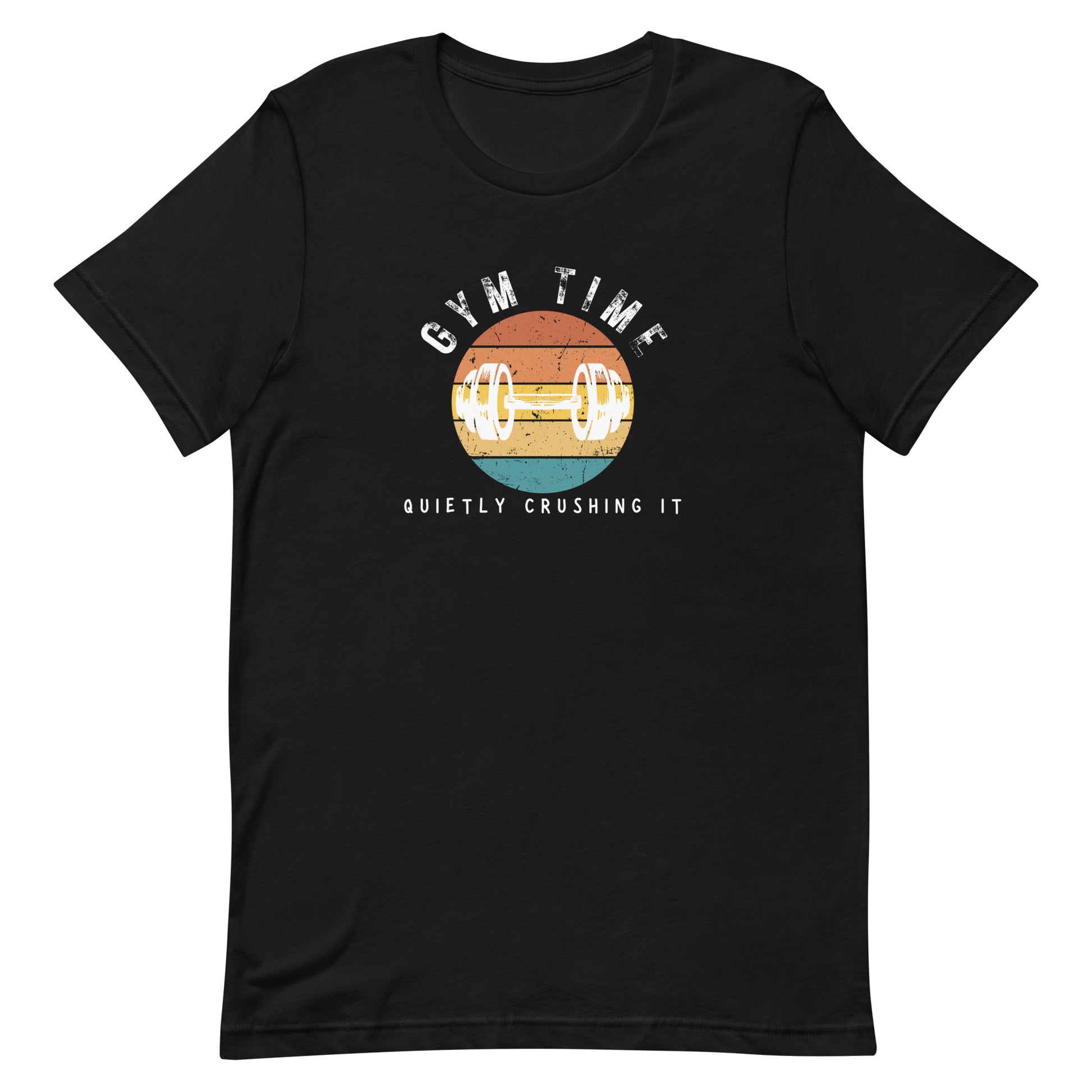 Black unisex gym t-shirt with the phrase “Gym Time Quietly Crushing It” in clean, confident font.