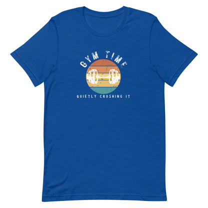 Royal blue unisex gym t-shirt with the phrase “Gym Time Quietly Crushing It” in clean, confident font.