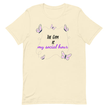 Natural unisex gym t-shirt with the phrase “The Gym is My Social Hour” in clean, bold font. 