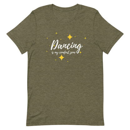 Heather Olive unisex dance tee with phrase "Dancing is my comfort zone" lay flat on a white background