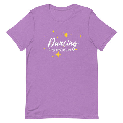 Heather team purple unisex dance tee with phrase "Dancing is my comfort zone" lay flat on a white background